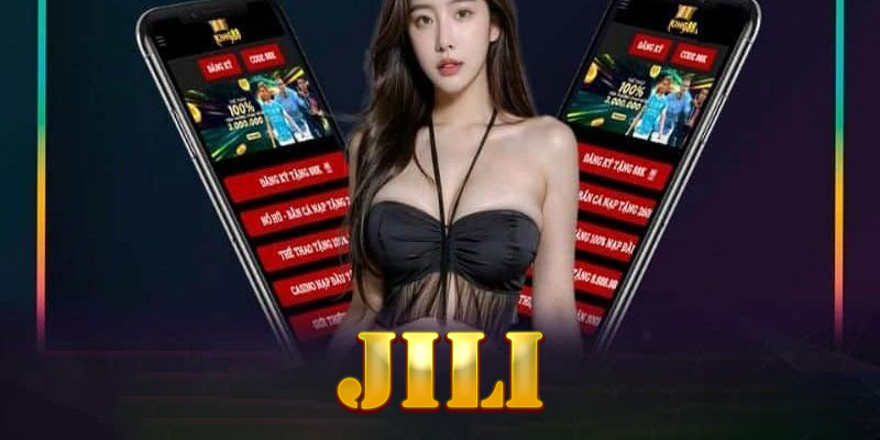 Tải app JILI - Hướng dẫn đầy đủ chi tiết cho Bet thủ